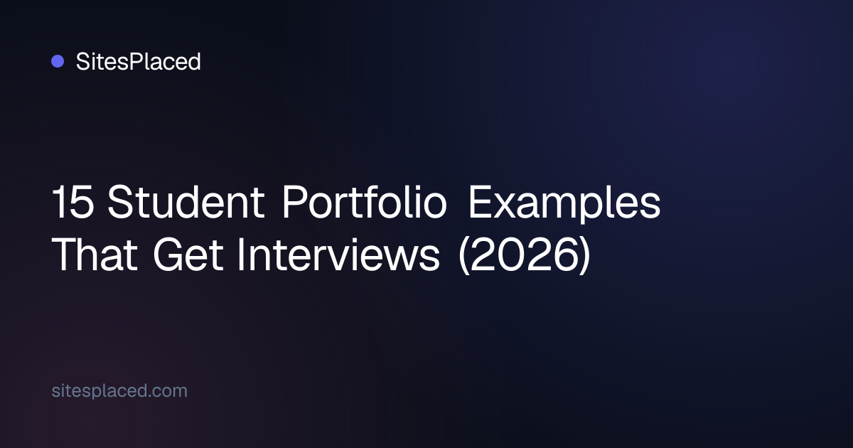 15 Student Portfolio Examples That Get Interviews (2026)