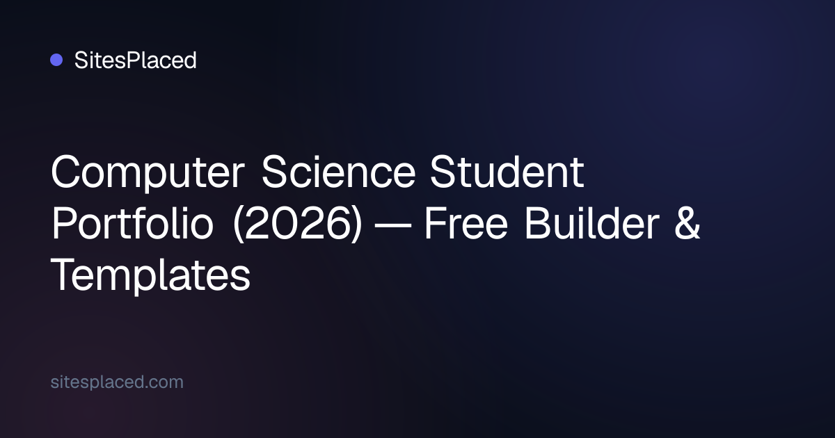 Computer Science Student Portfolio (2026) — Free Builder & Templates